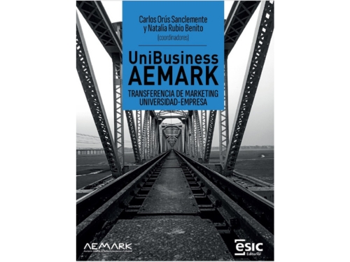 PUBLICACIÓN ONLINE DEL NÚMERO 1 DE UNIBUSINESS AEMARK: TRANSFERENCIA DE MARKETING UNIVERSIDAD-EMPRESA 